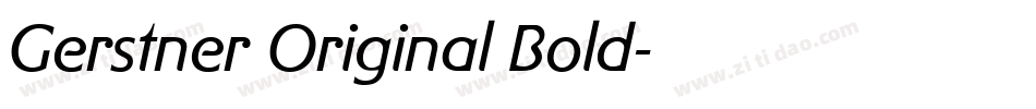 Gerstner Original Bold字体转换